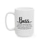 Motivation Mug - Boss