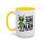 Alien Mug - I'm Pretty Sure