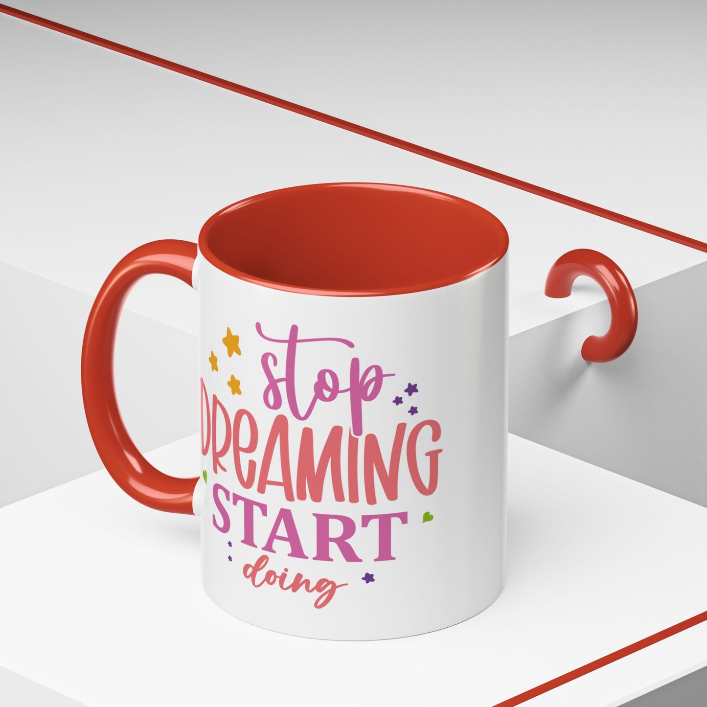 Motivation Mug - Stop Dreaming Start Doing