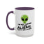 Alien Mug - I'm Not Saying
