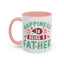 Father's Day Mug - Happiness Is
