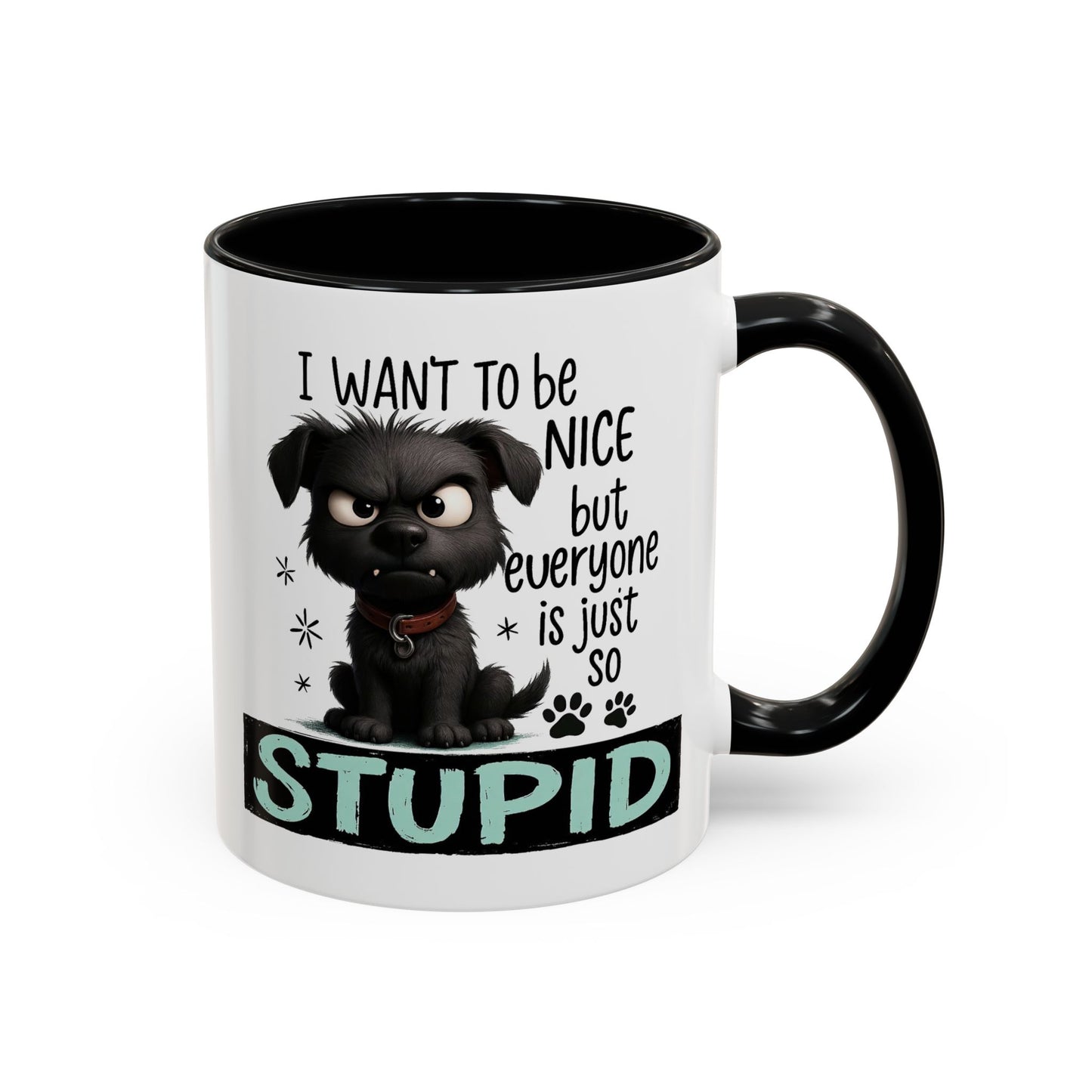 Animal Mug - I Want To Be Nice