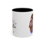 Humor Mug - Hello Cutie