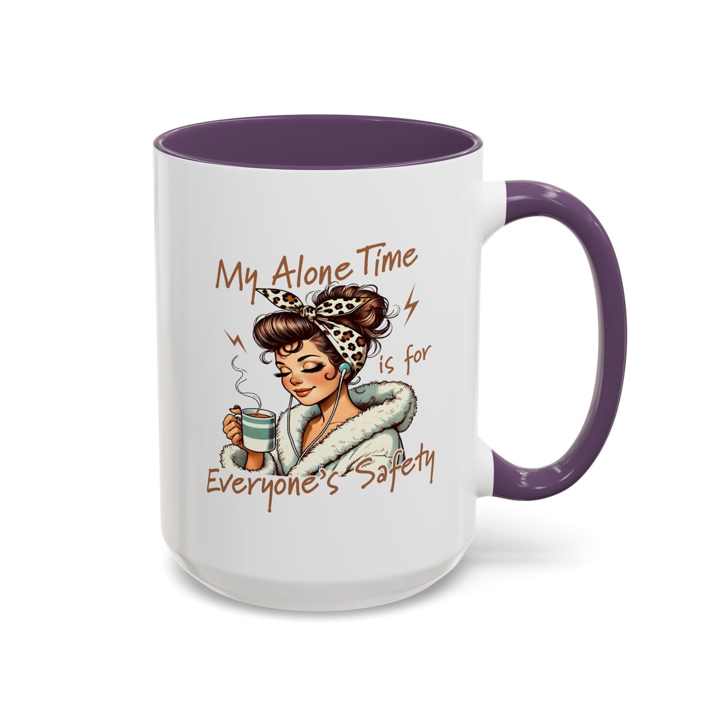 Mother's Day Mug - My Alone Time