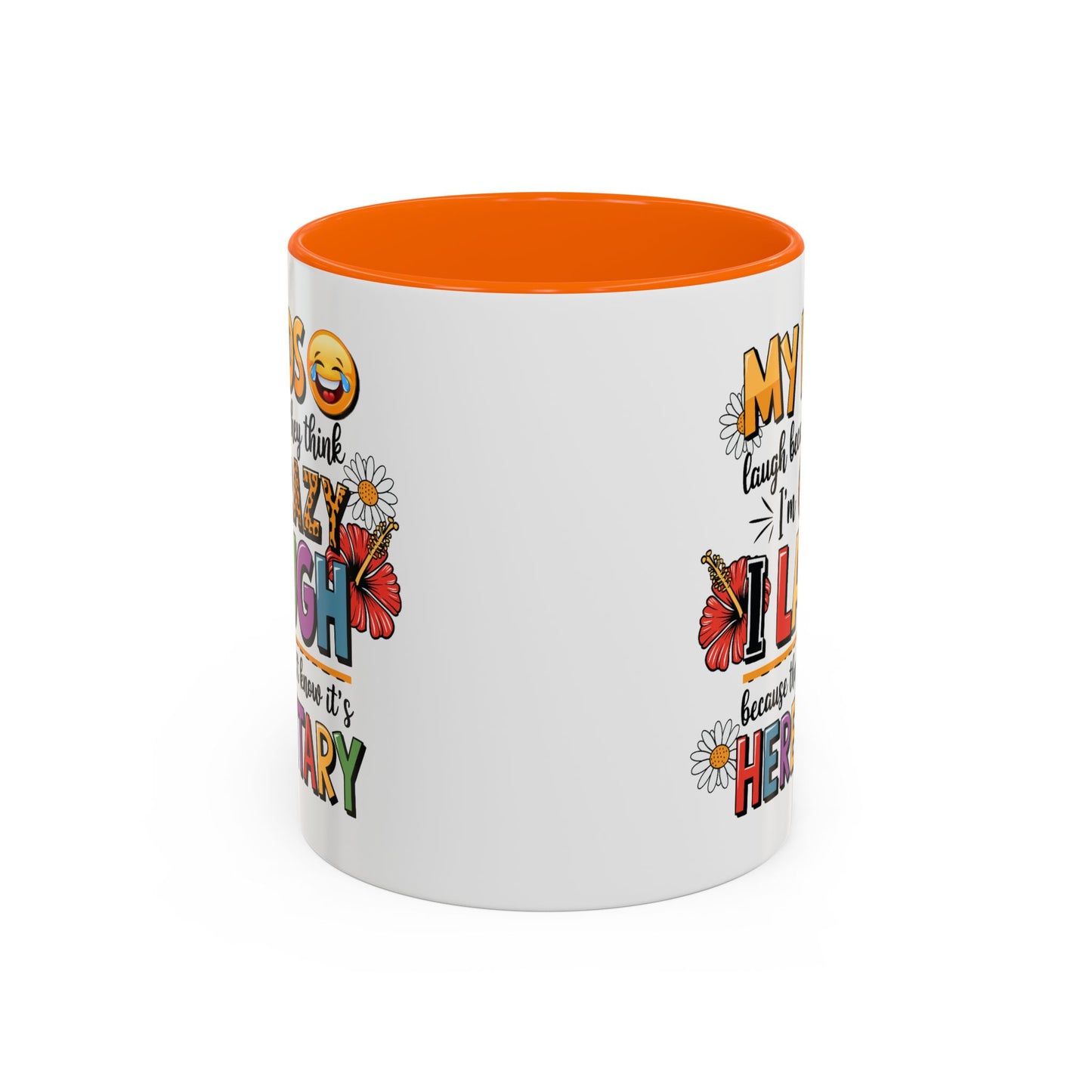 Humor Mug - My Kids Laugh