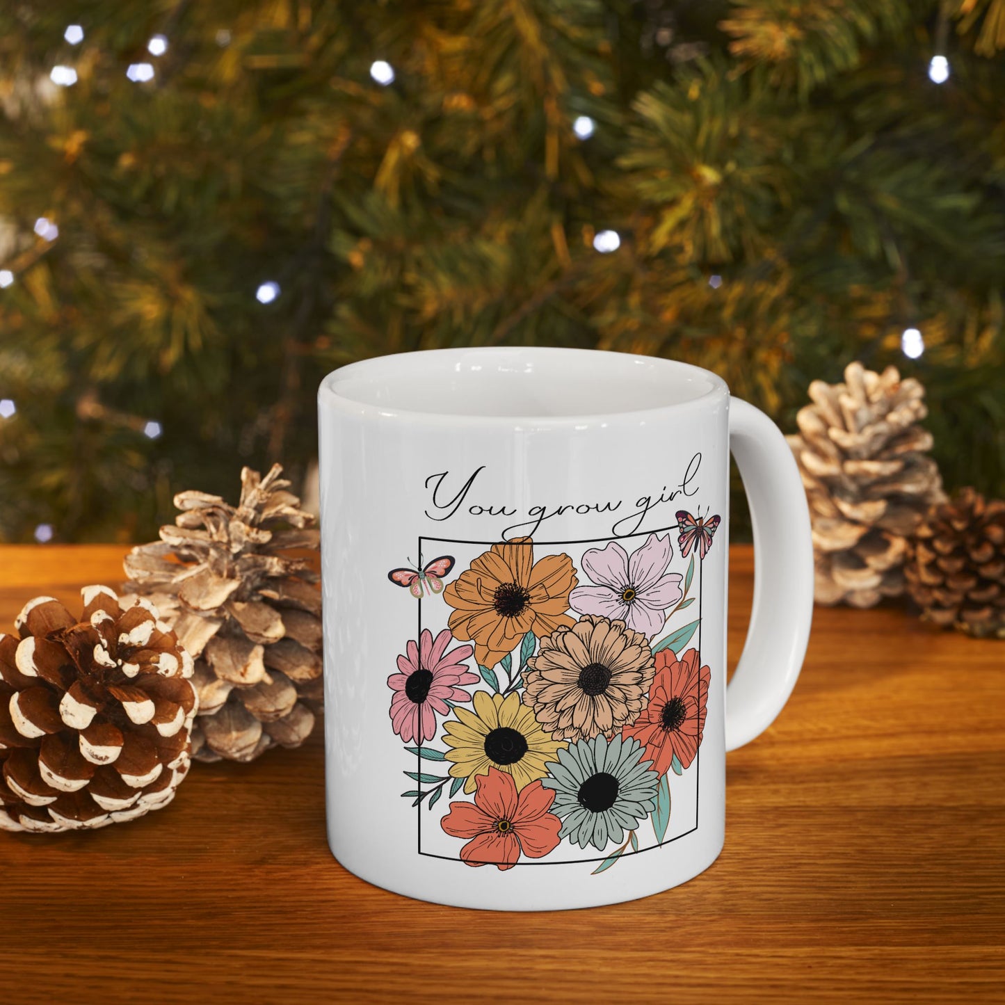 Motivation Mug - You Grow Girl