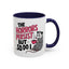 Humor Mug - The Horrors Persist
