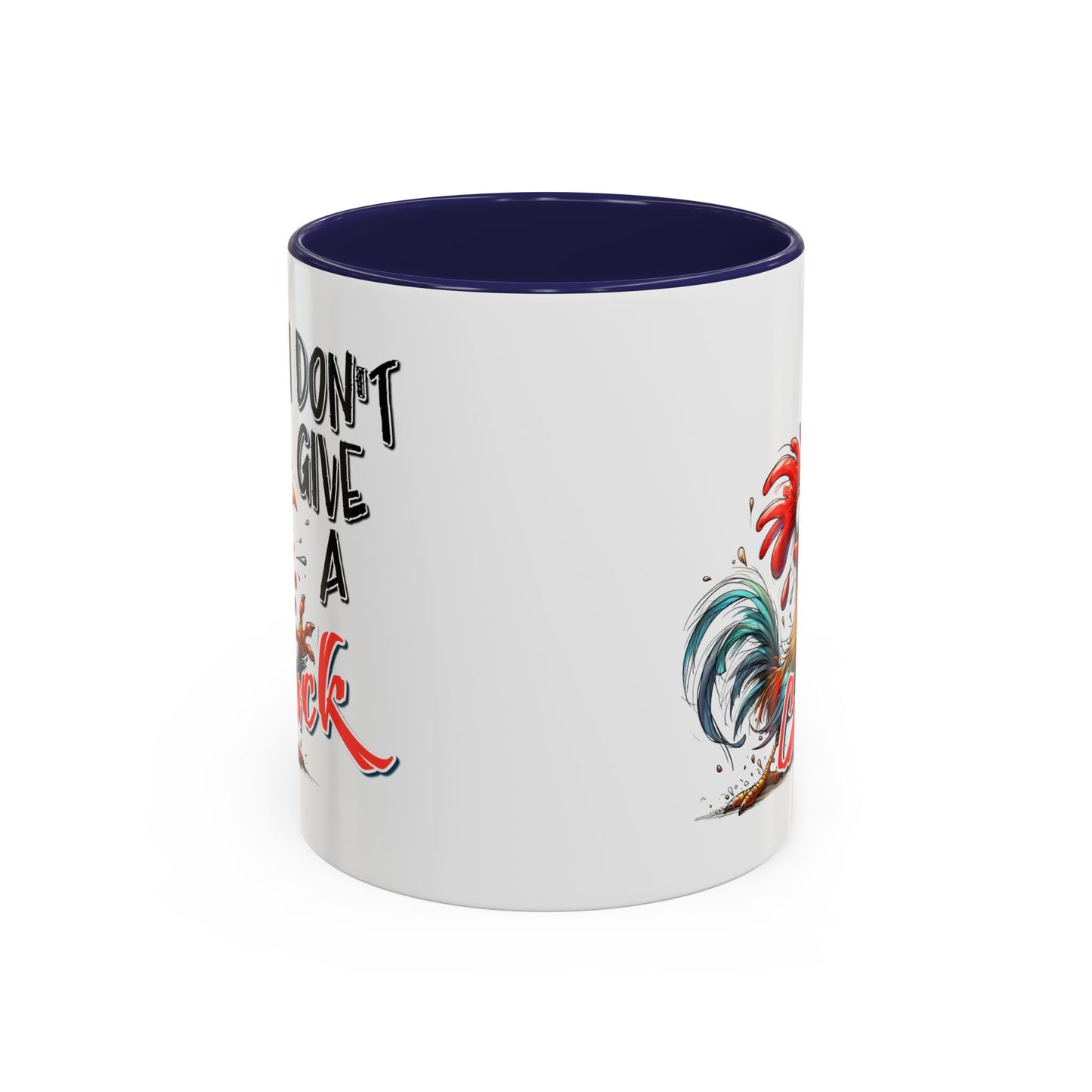 Humor Mug - I Don't Give A Cluck