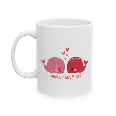 Valentine's Day Mug - I Whaley Love You