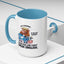 Office Mug - Just Remember