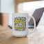 Motivational Mug - Worry is a Misuse of Imagination