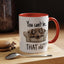 Birthday Mug - You Can't Be That Old