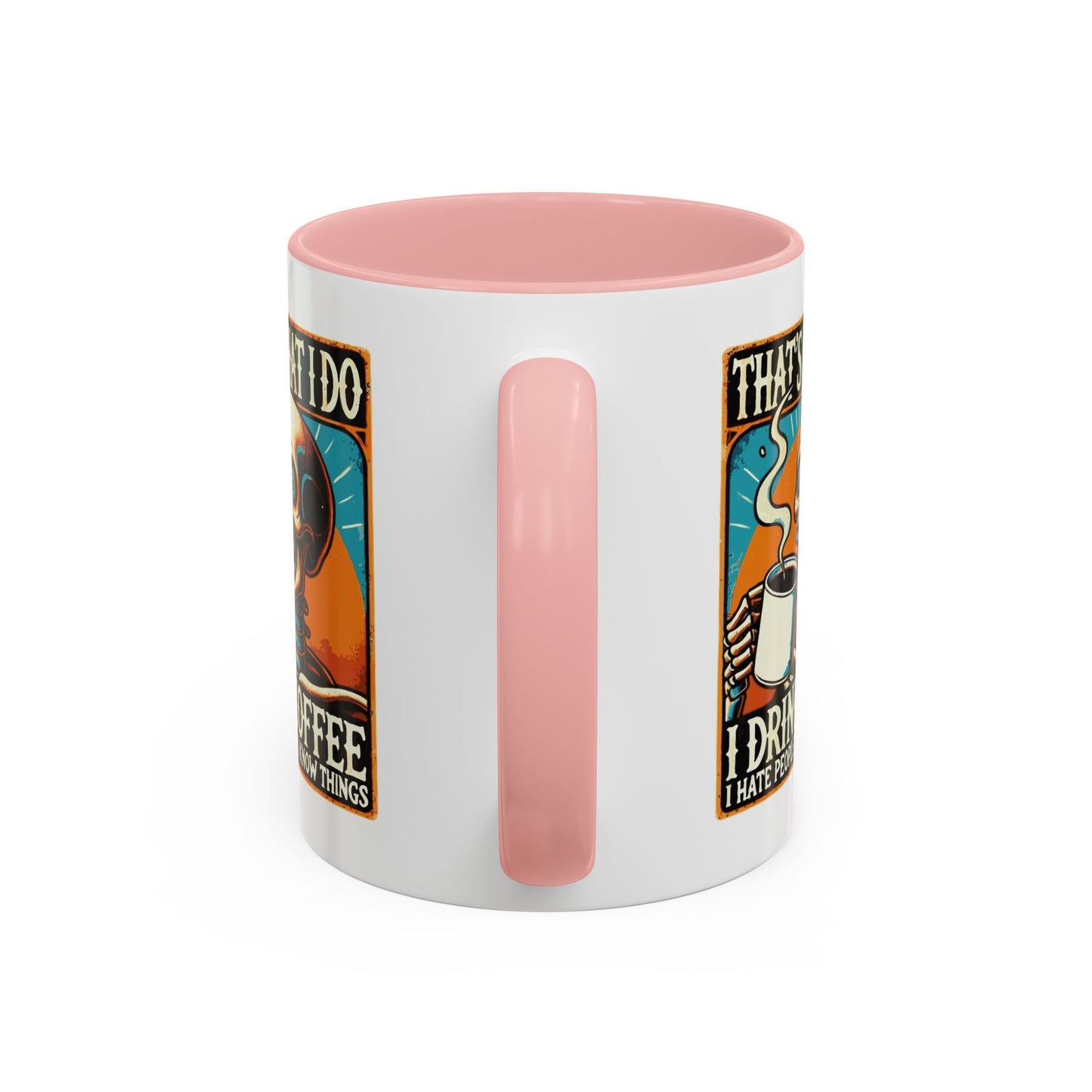 Office Mug - That's What I Do