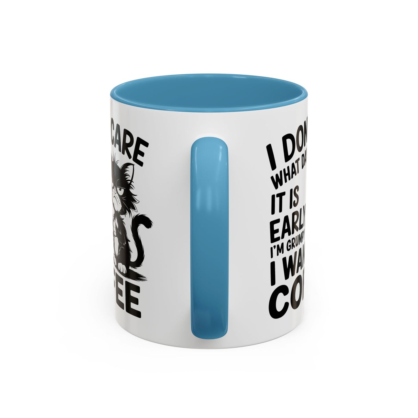 Animal Mug - I Don't Care What Day It Is