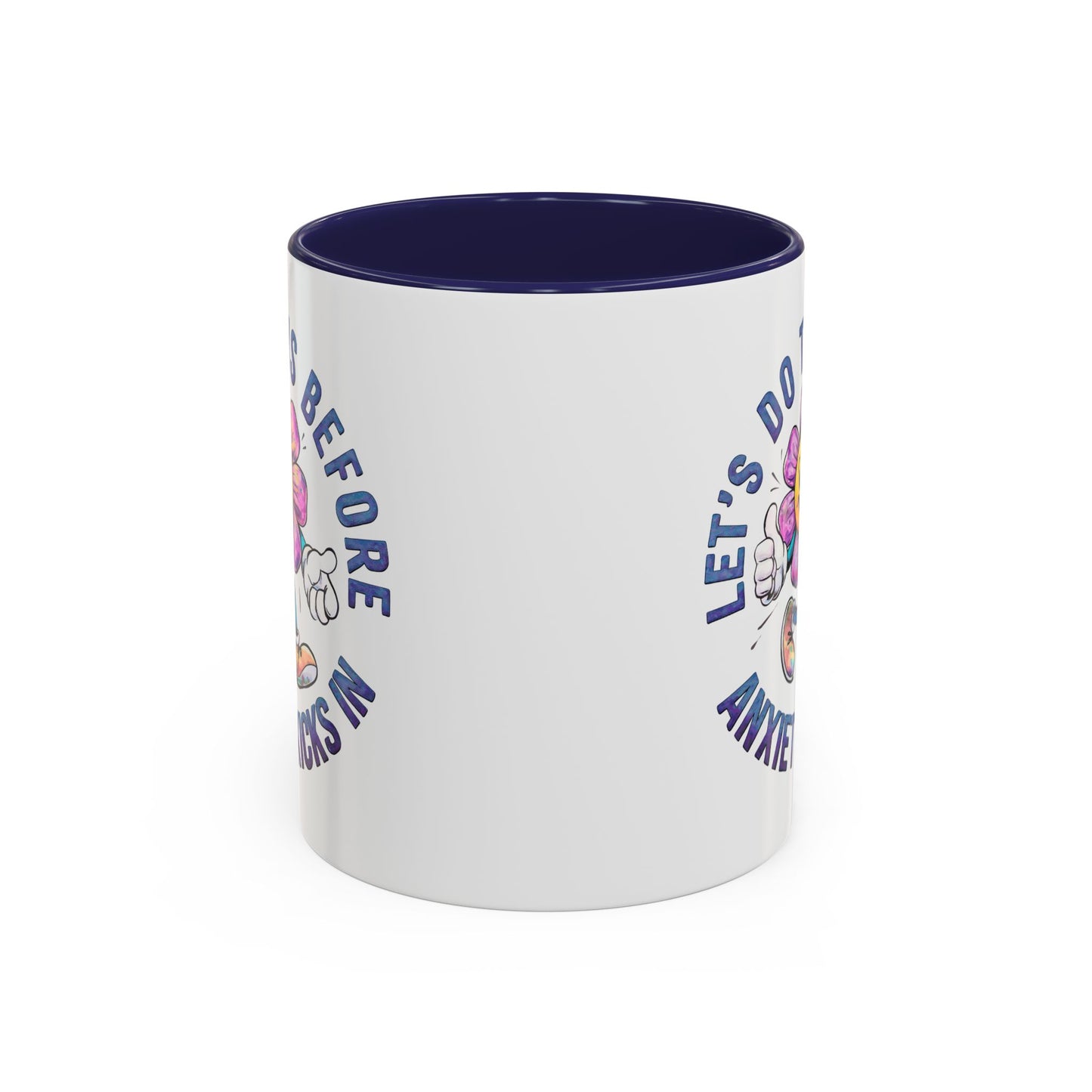 Humor Mug - Let's Do This Before