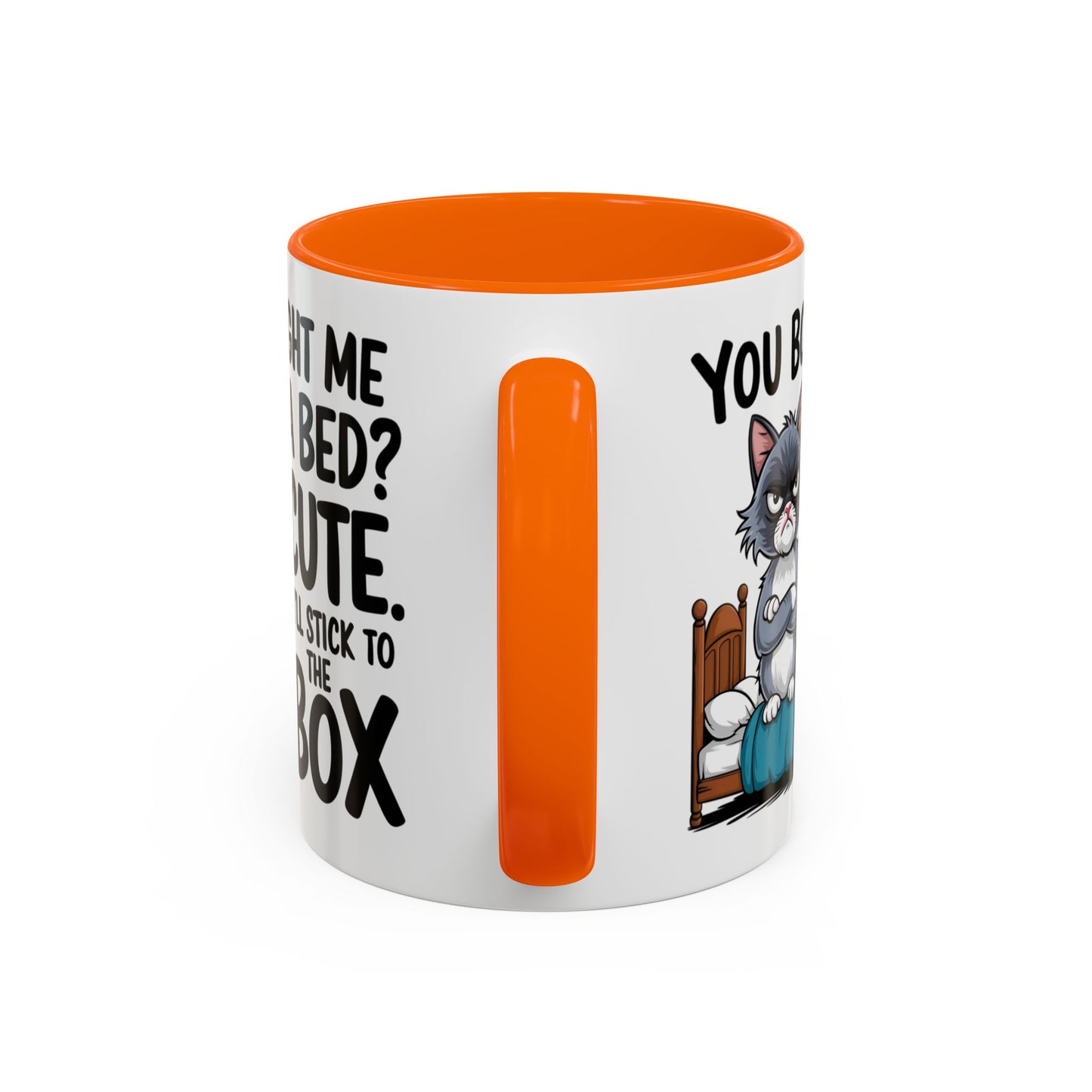 Animal Mug - You Bought Me a Bed?