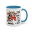 Humor Mug - I Speak My Mind