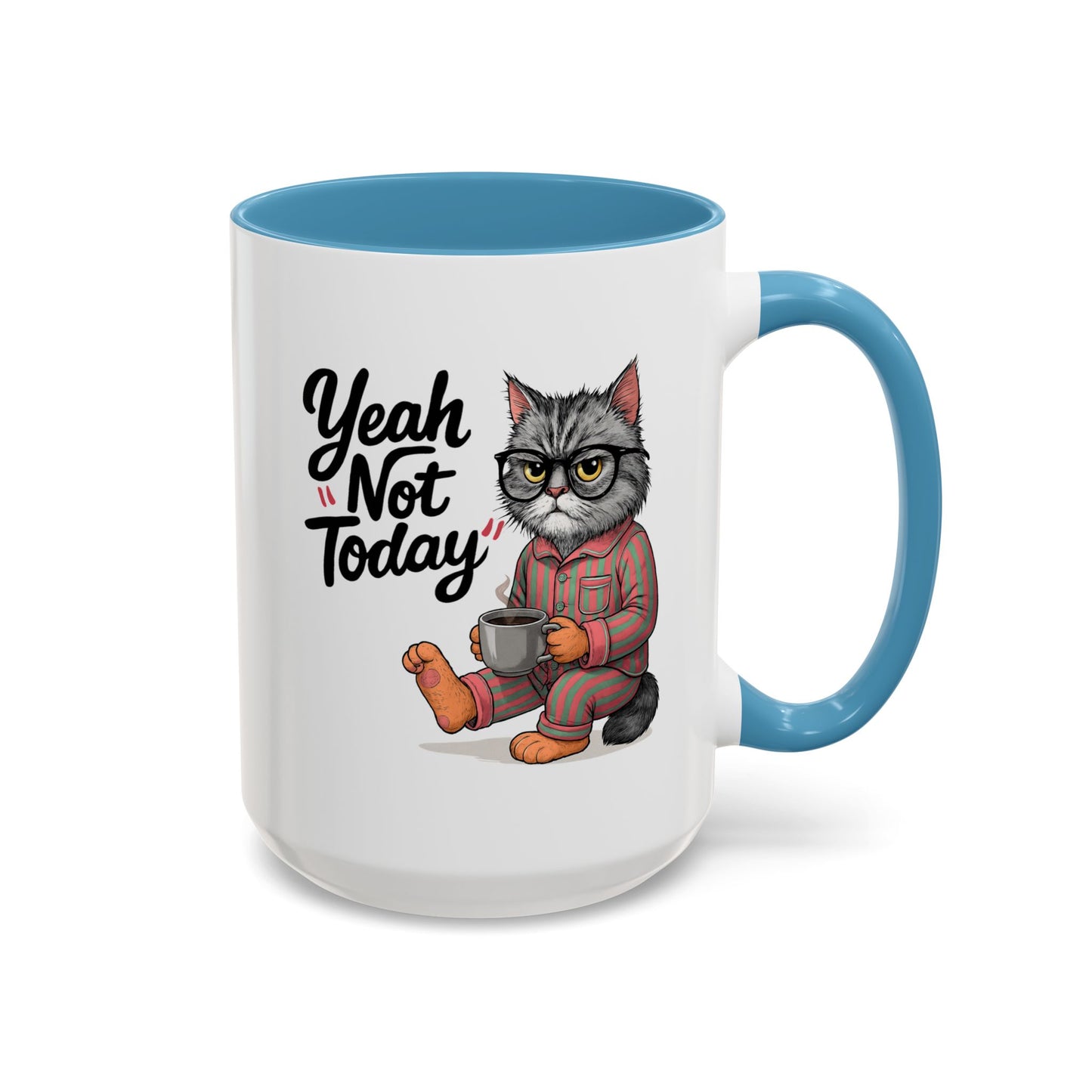 Animal Mug - Yeah Not Today
