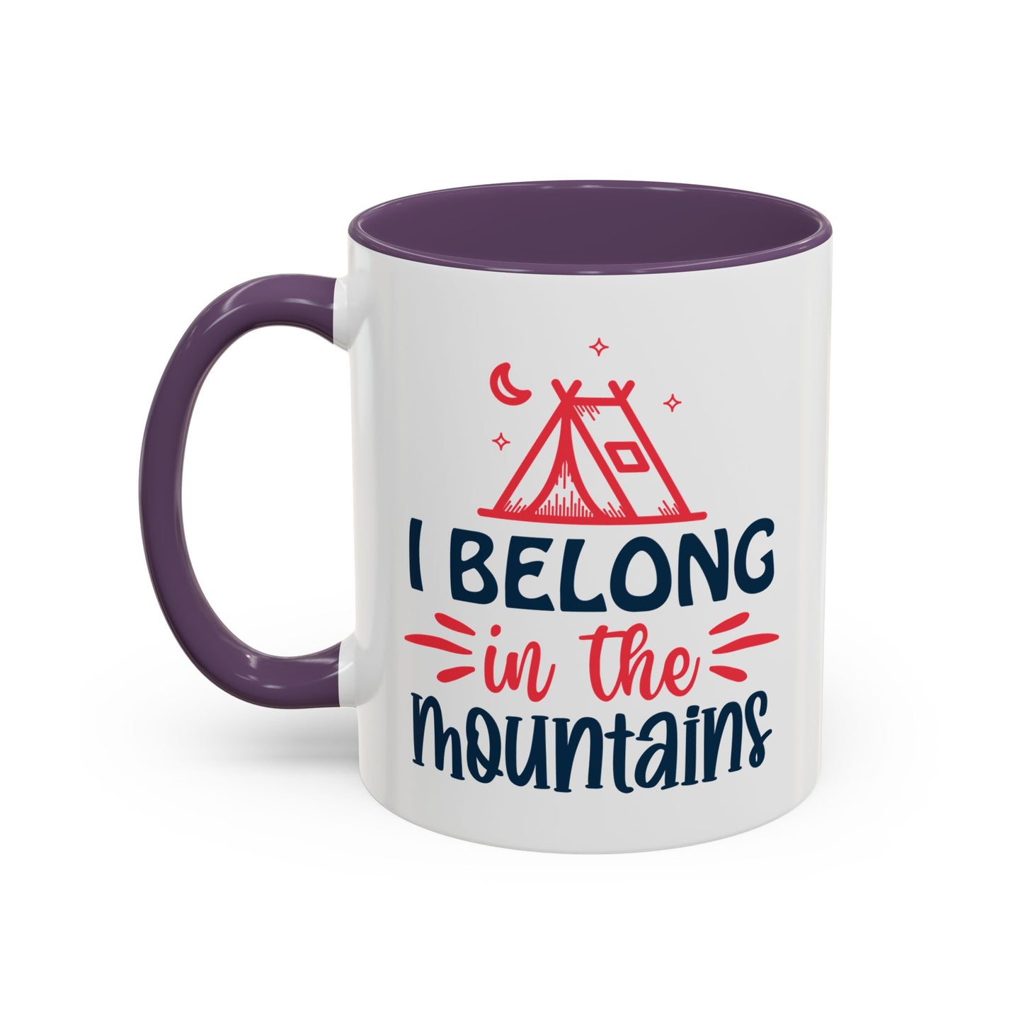 Adventure Mug - I Belong In The Mountains