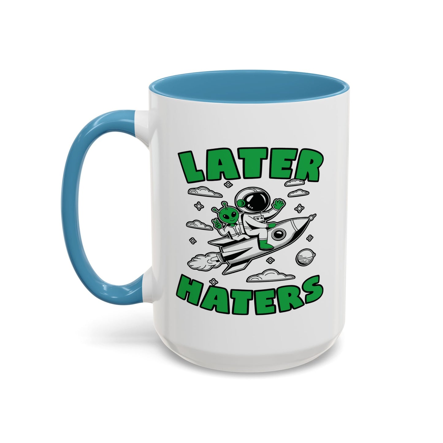 Alien Mug - Later Haters