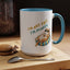 Humor Mug - I'm Not Fat I'm Just Fluffy Cat