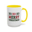 Christmas Mug - Ho Ho Ho Merry Christmas Green & Red Text 2