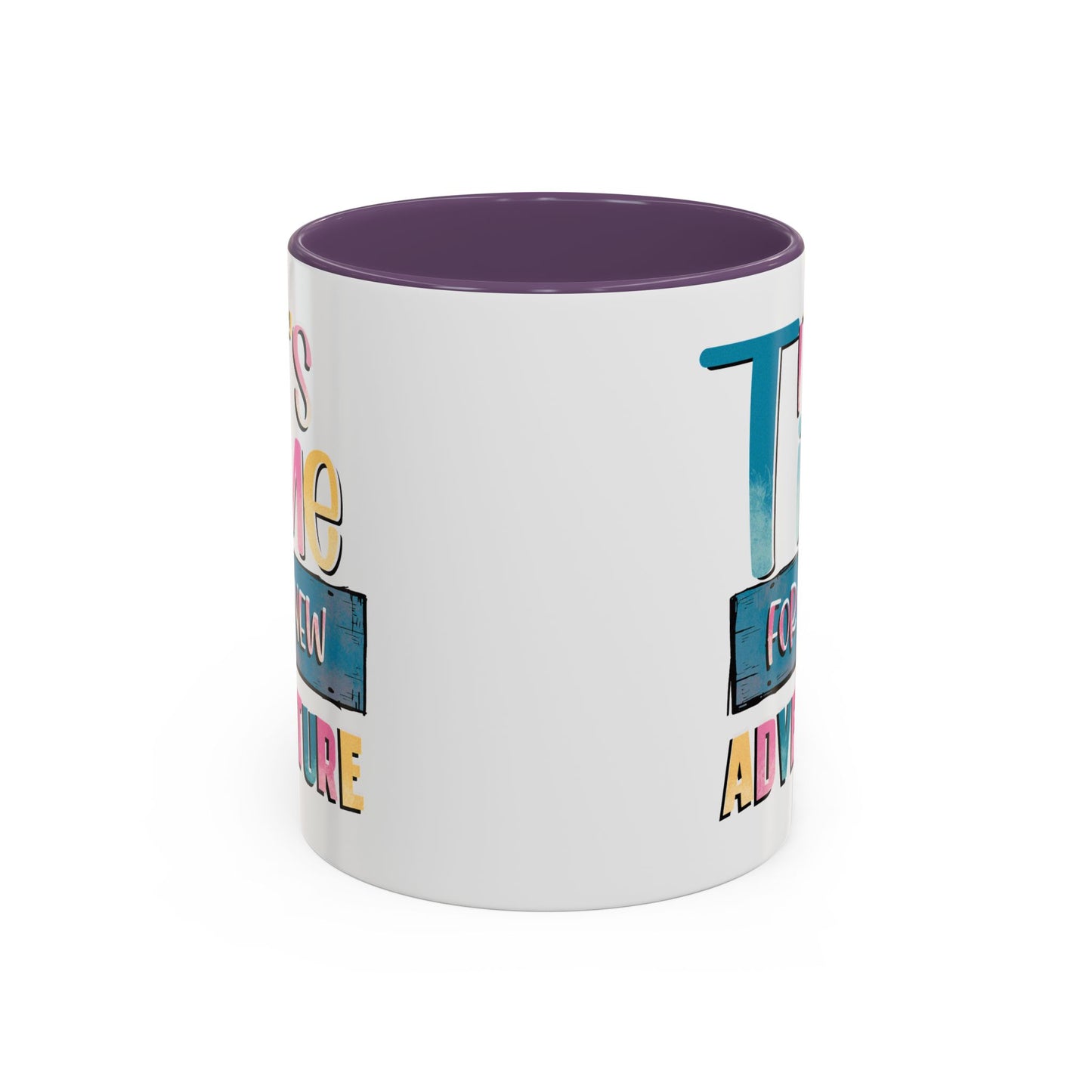 Adventure Mug - It's Time For A New Adventure