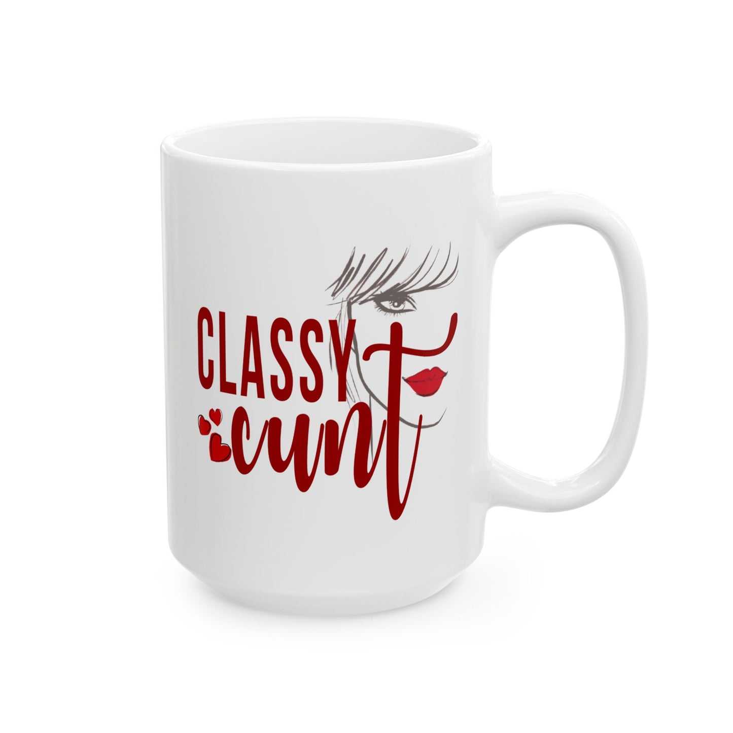 Adult Mug - Classy Cunt
