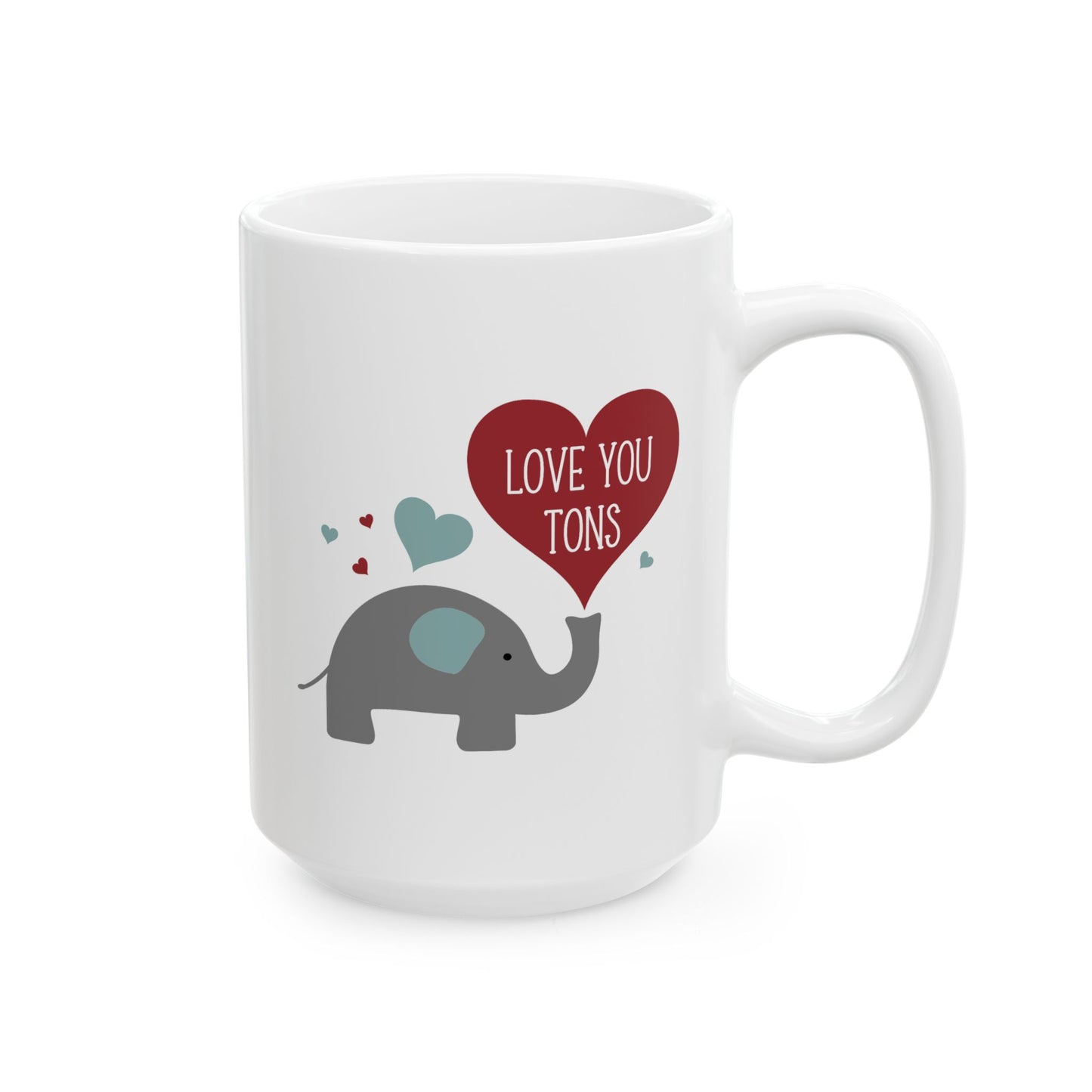 Valentine's Day Mug - Love You Tons Heart Elephant