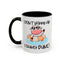 Humor Mug - I Don't Skinny Dip