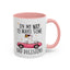 Humor Mug - On My Way to Make