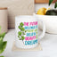 Motivation Mug - The Future Belongs To Those Who Believe