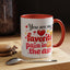 Anniversary Mug - You Are My Favorite