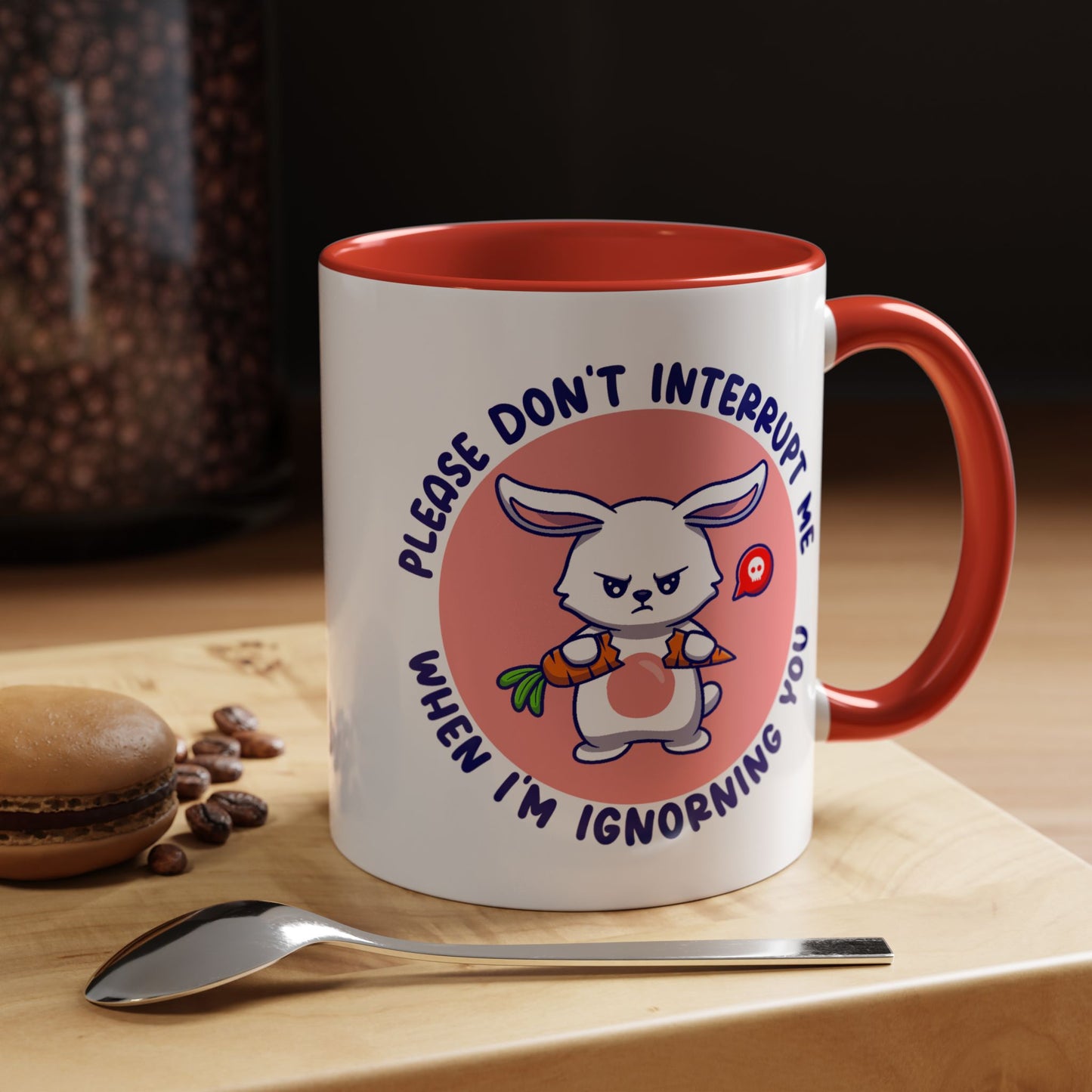 Humor Mug - Please Don't Interrupt Me