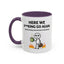 Office Mug - Here We F**cking Go Again