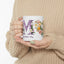 Mother's Day Mug - Believing In Me