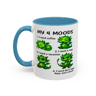 Humor Mug - My 4 Moods Dragon