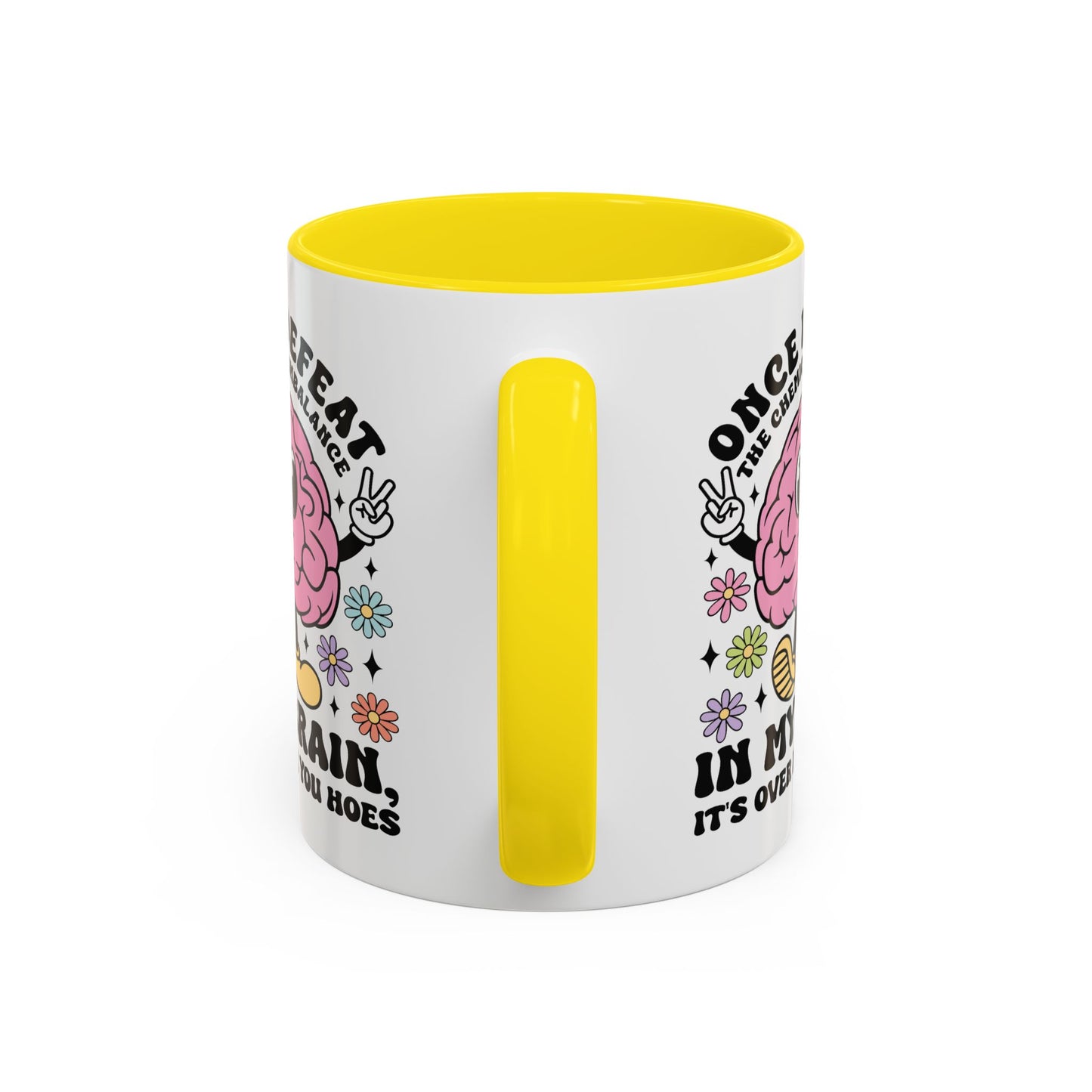 Humor Mug - Once I Defeat This Chemical Imbalance