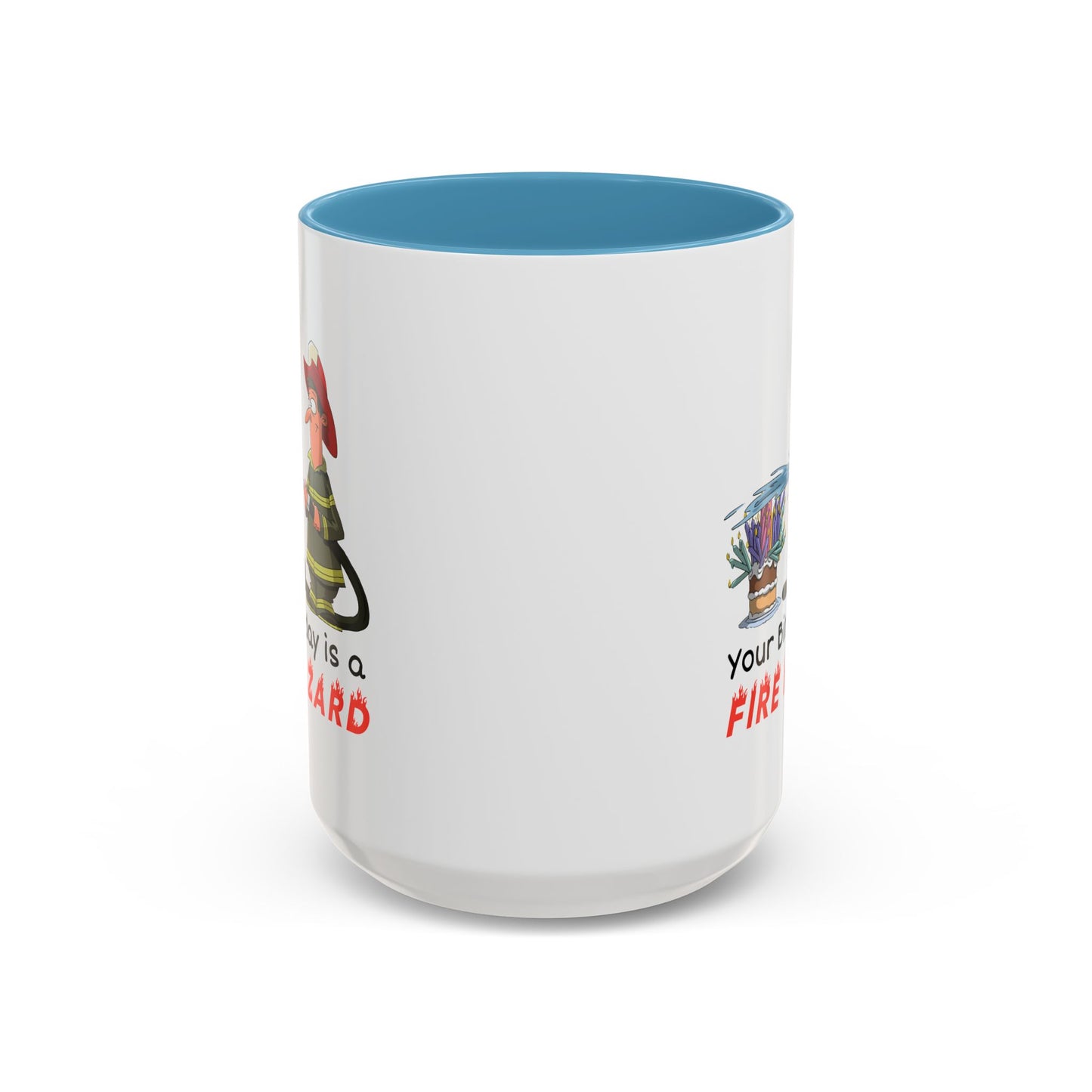Birthday Mug - Fire Hazard