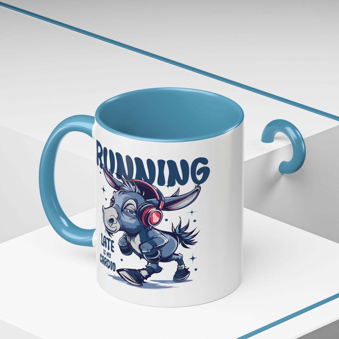 Humor Mug - Running Late is My Cardio