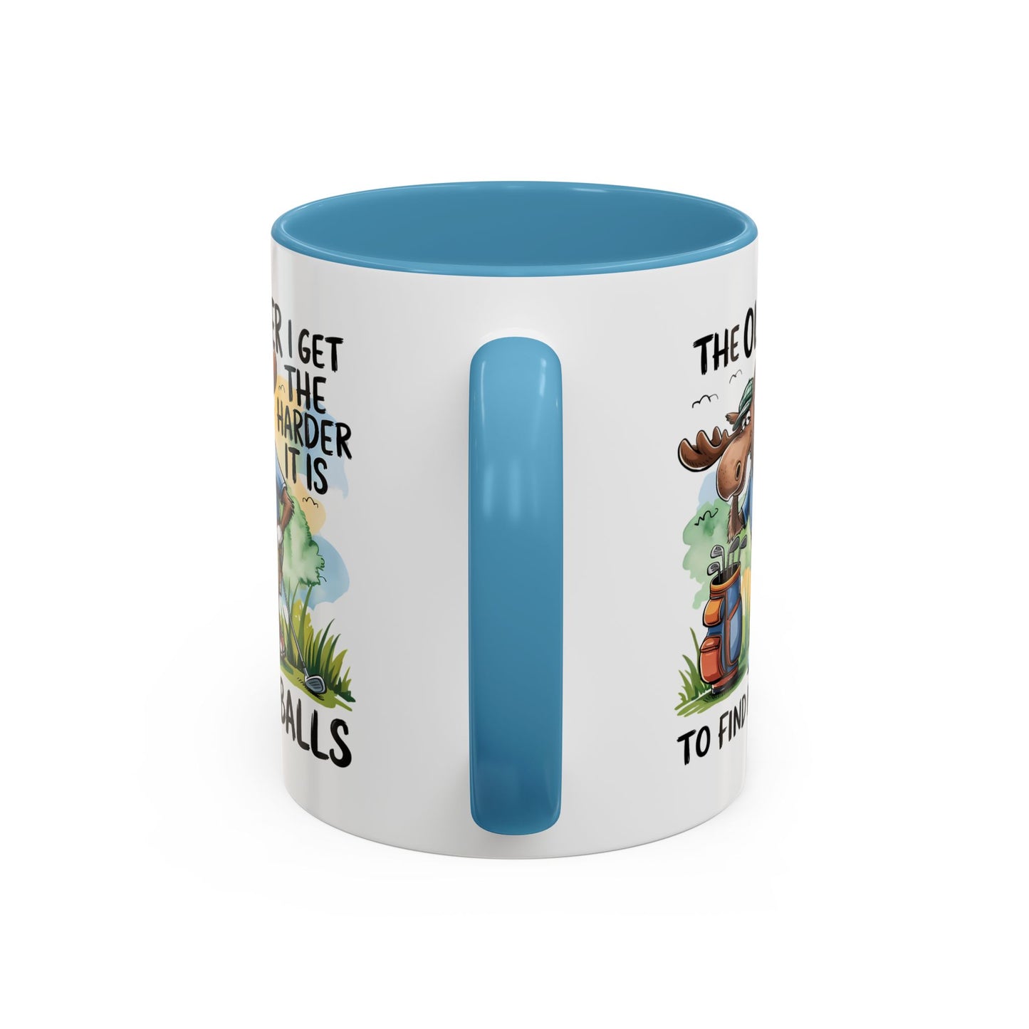 Humor Mug - The Older I Get