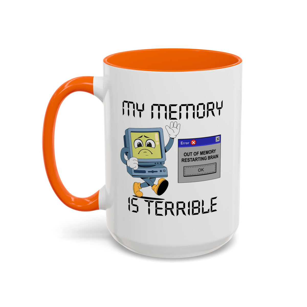 Humor Mug - My Memory is Terrible