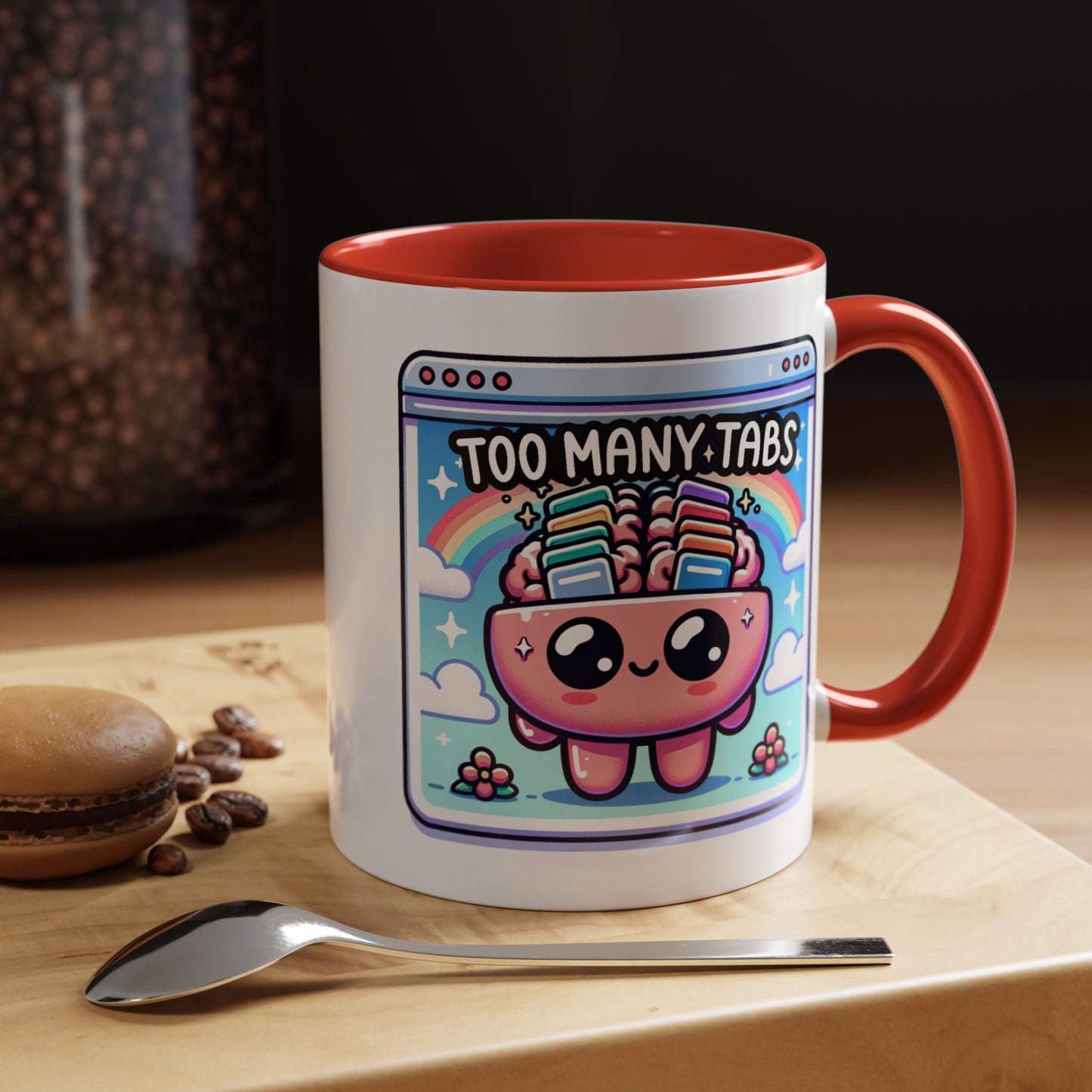 Humor Mug - My Brain Has Too Many Tabs Open