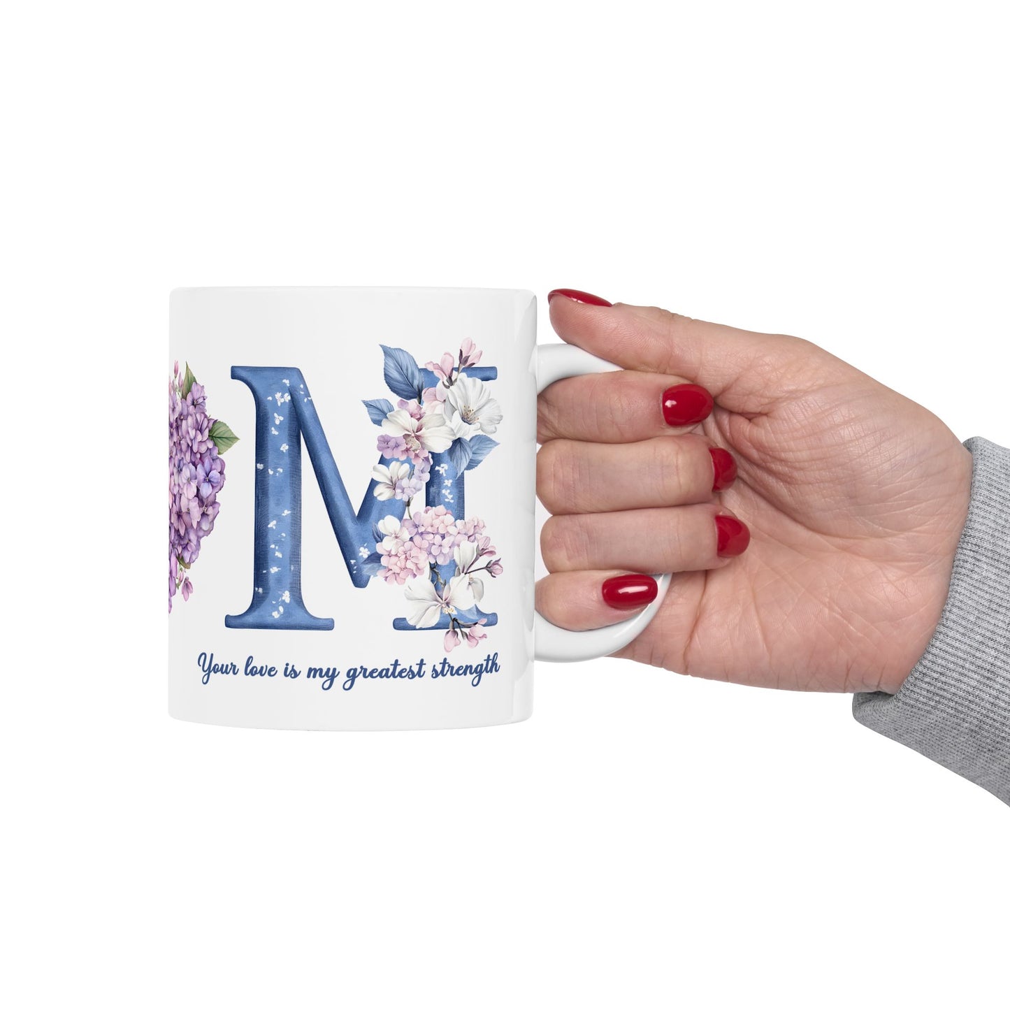 Mother's Day Mug - Your Love