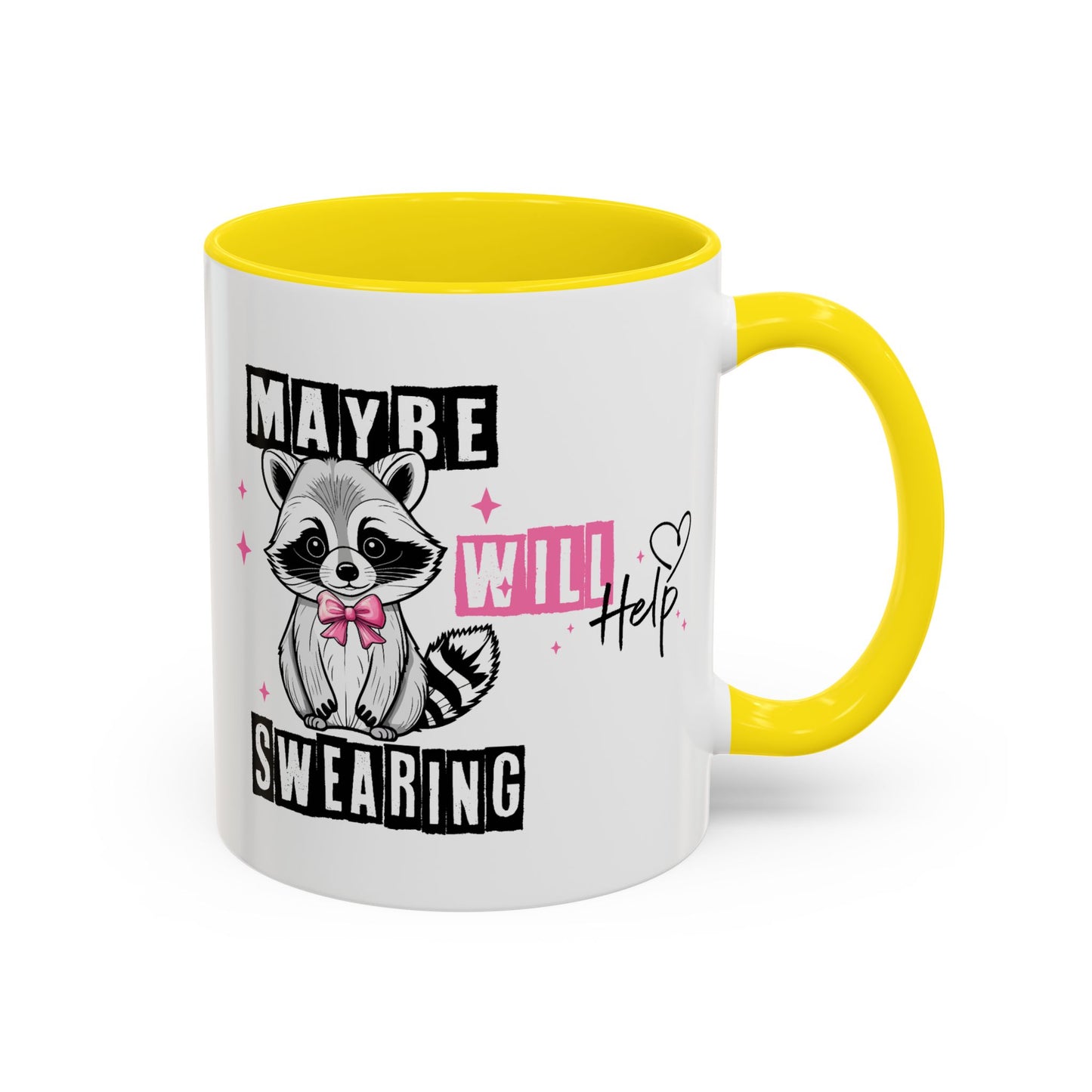 Humor Mug - Maybe Swearing Will Help