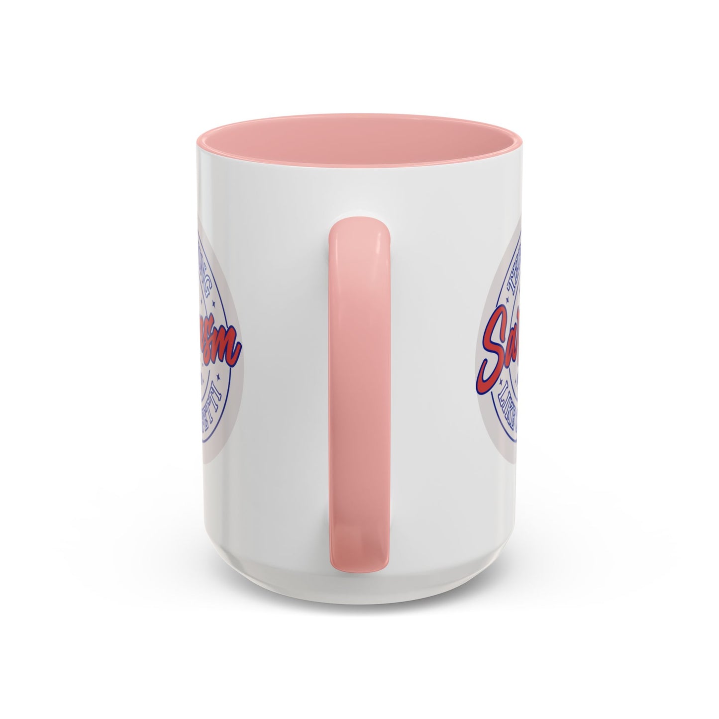 Humor Mug - Throwing Sarcasm Around Like Confetti
