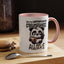 Humor Mug - Due to Unfortunate Circumstances