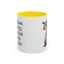 Humor Mug - Strong Coffee Brightens Your Mood