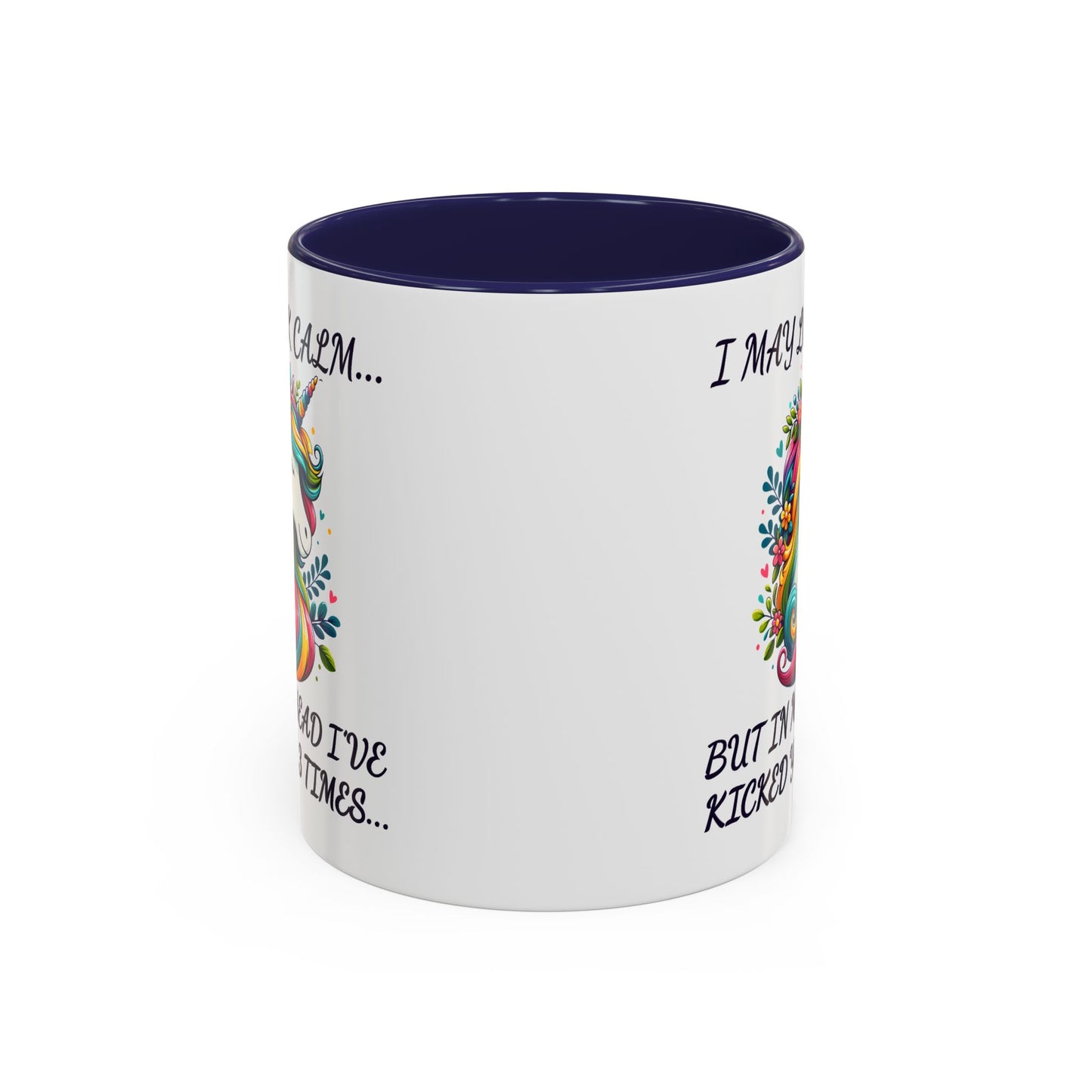 Humor Mug - I May Look Calm