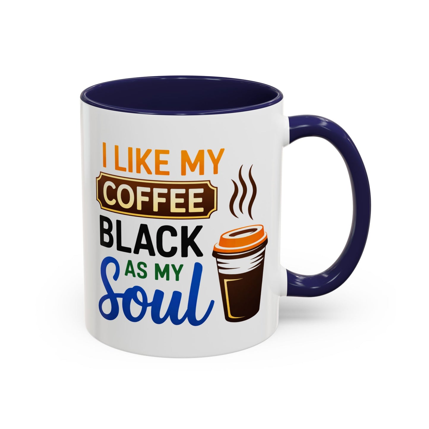 Humor Mug - I Like My Coffee